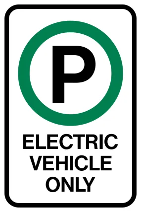 Electric Vehicle Parking Only Sign with Parking Symbol