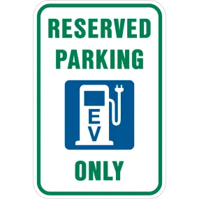 Reserved Parking Electric Vehicle Only Sign with Blue EV Symbol