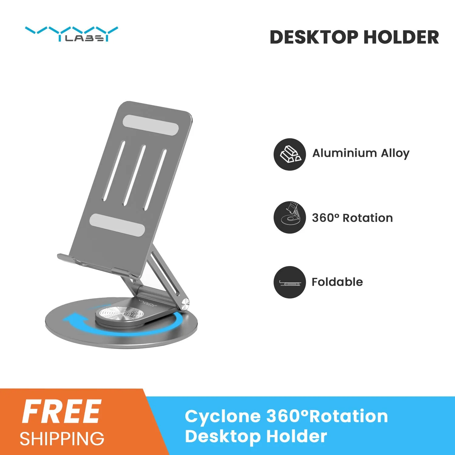 Vyvylabs Cyclone 360° Rotation Desktop Holder